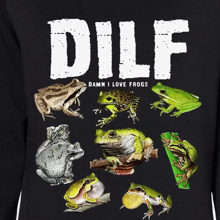 Funny Saying DILF Damn I Love Frogs Animals Womens California Wash Sweatshirt