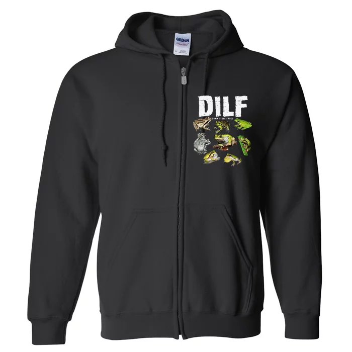 Funny Saying DILF Damn I Love Frogs Animals Full Zip Hoodie