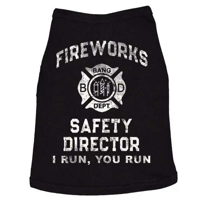 Fireworks Safety Director 4th Of July Firefighter Doggie Tank