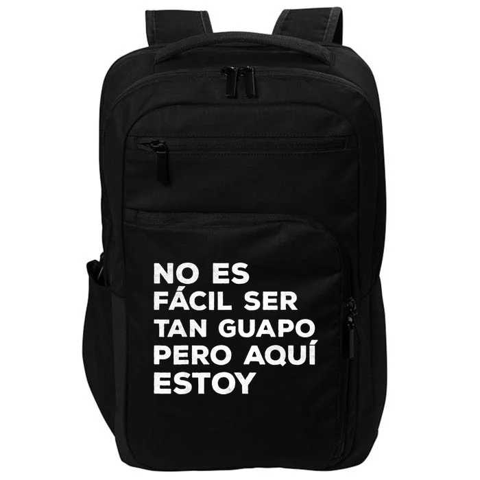 Funny Spanish Dad Fathers Day Dia Del Padre Regalo Para Papa Impact Tech Backpack