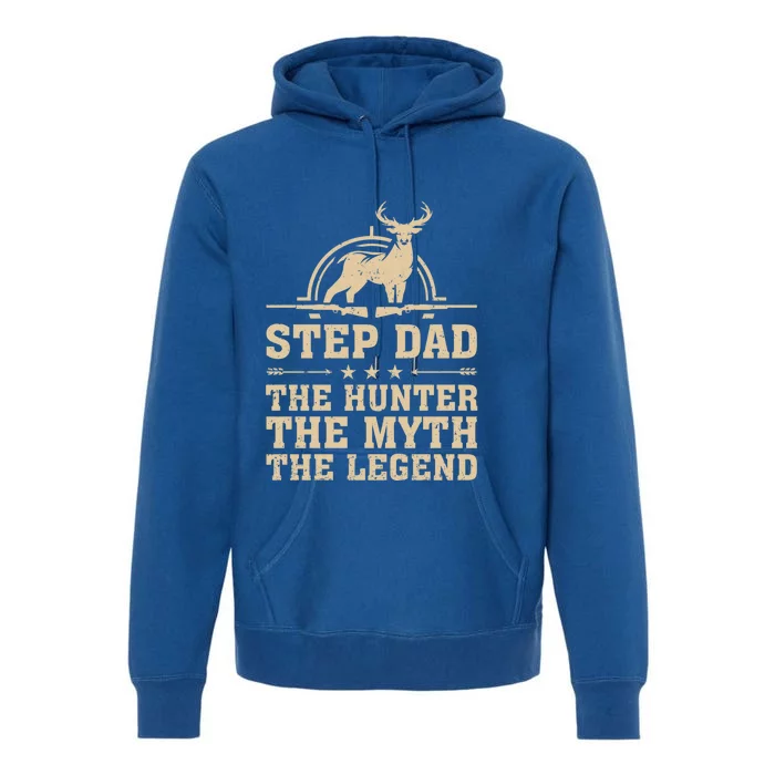 Funny Step Dad The Hunter The Myth The Legend Fathers Day Cute Gift Premium Hoodie