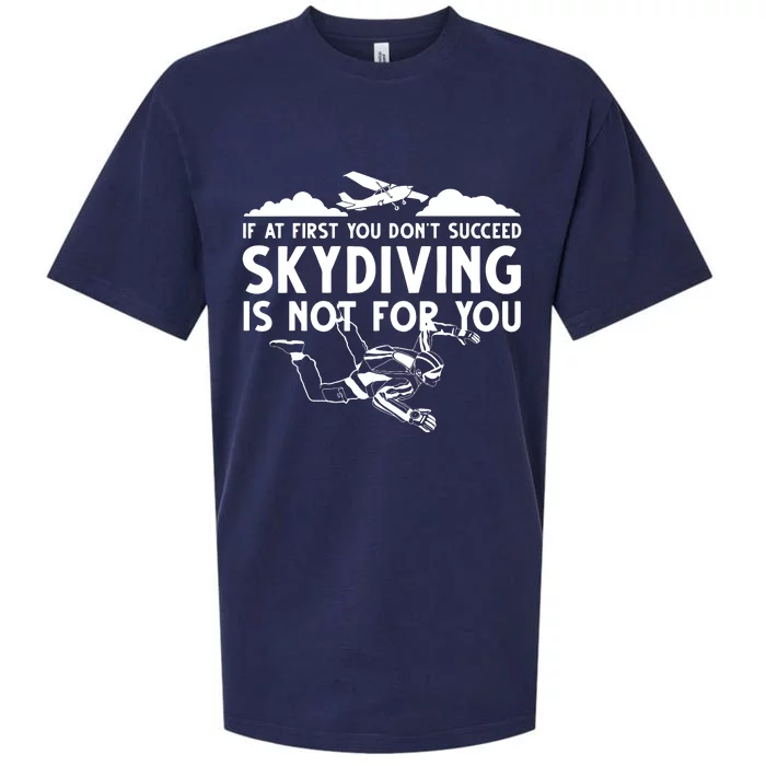 Funny Skydiving Design For Men Women Skydiver Skydive Lovers Sueded Cloud Jersey T-Shirt