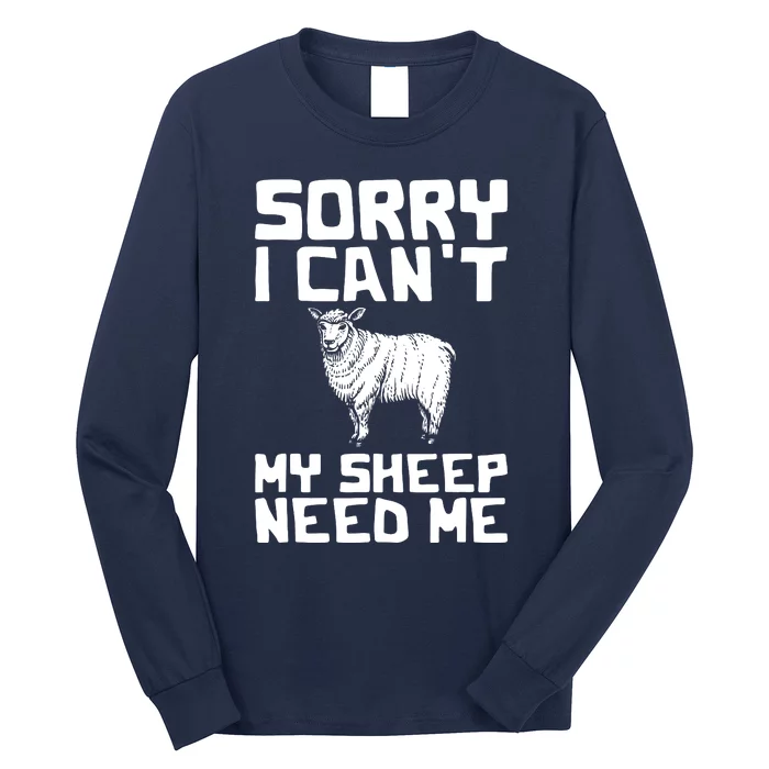 Funny Sheepp Design For Farmers And Sheepp Lovers Long Sleeve Shirt