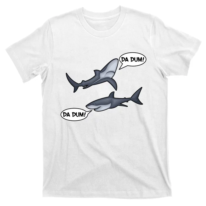 Funny Shark Da Dum Da Dum T-Shirt