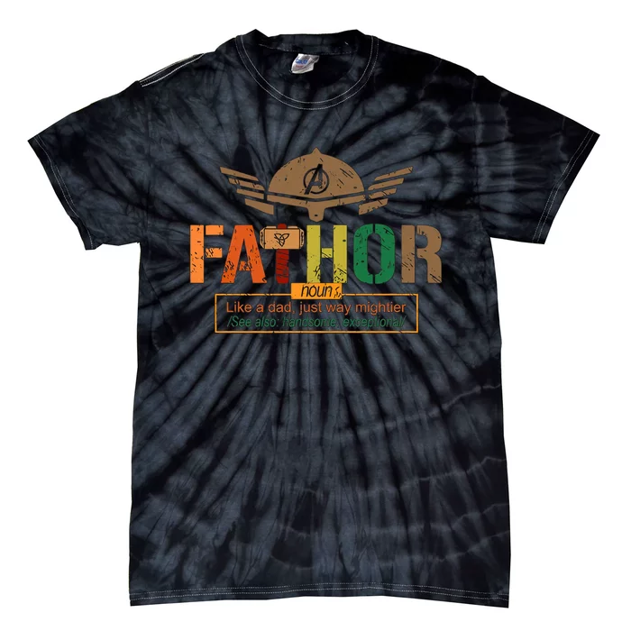 Fathor Superhero Dad Father's Day Powerful Dad Tie-Dye T-Shirt