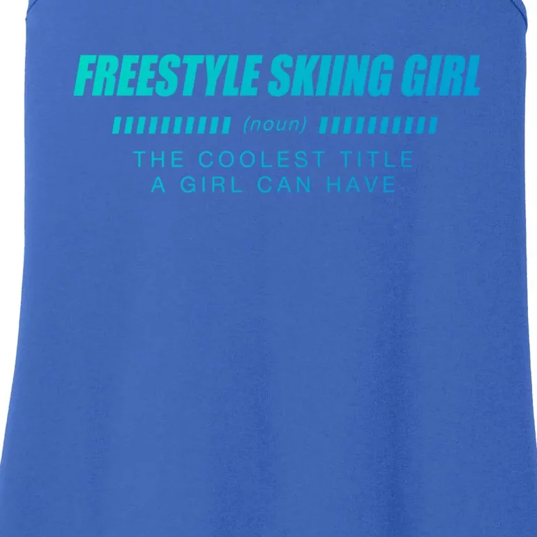 Freestyle Skiing Definition Freestyle Skier Funny Gift Ladies Essential Tank