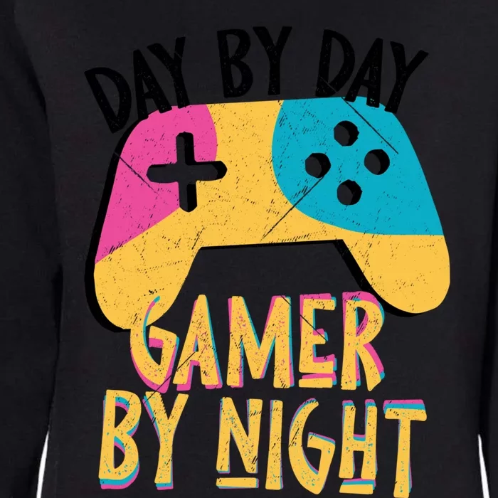 Funny Sarcastic Dad By Day Gamer By Night Video Games Lover Gift Womens California Wash Sweatshirt