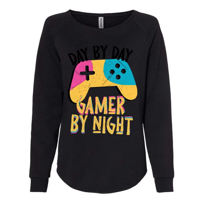 Funny Sarcastic Dad By Day Gamer By Night Video Games Lover Gift Womens California Wash Sweatshirt