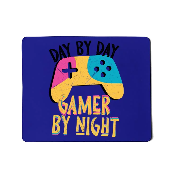 Funny Sarcastic Dad By Day Gamer By Night Video Games Lover Gift Mousepad