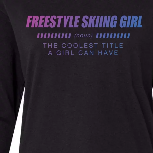 Freestyle Skiing Definition Freestyle Skier Funny Gift Womens Cotton Relaxed Long Sleeve T-Shirt