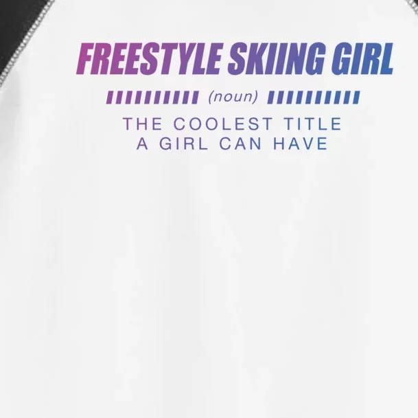 Freestyle Skiing Definition Freestyle Skier Funny Gift Toddler Fine Jersey T-Shirt