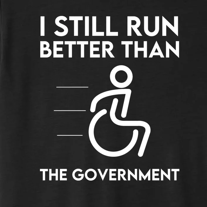 Funny Sarcastic Disabled Wheelchair Political ChromaSoft Performance T-Shirt