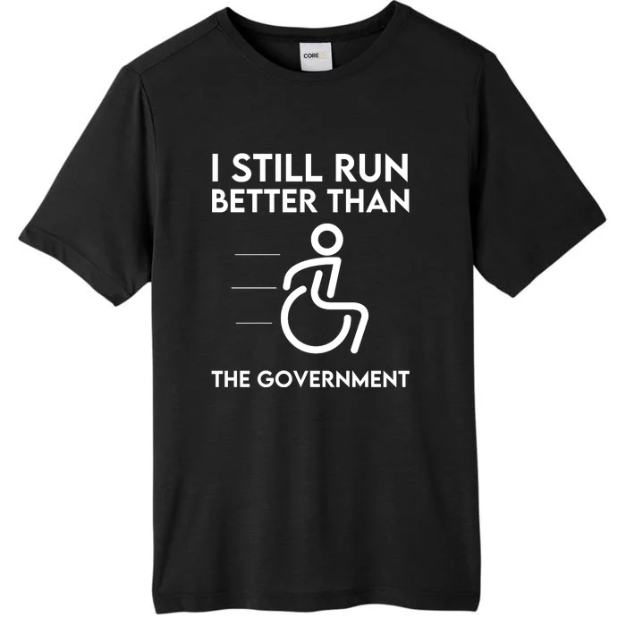 Funny Sarcastic Disabled Wheelchair Political ChromaSoft Performance T-Shirt