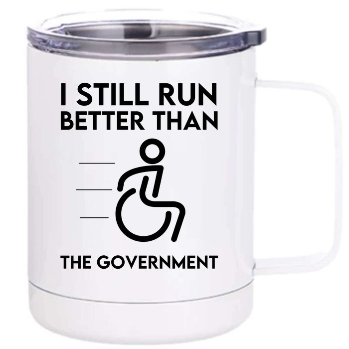 Funny Sarcastic Disabled Wheelchair Political Front & Back 12oz Stainless Steel Tumbler Cup