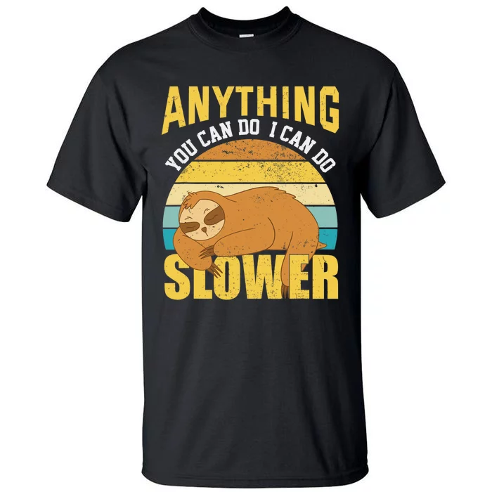 Funny Sloth Design, Lazy Person, Funny Lazy Tall T-Shirt