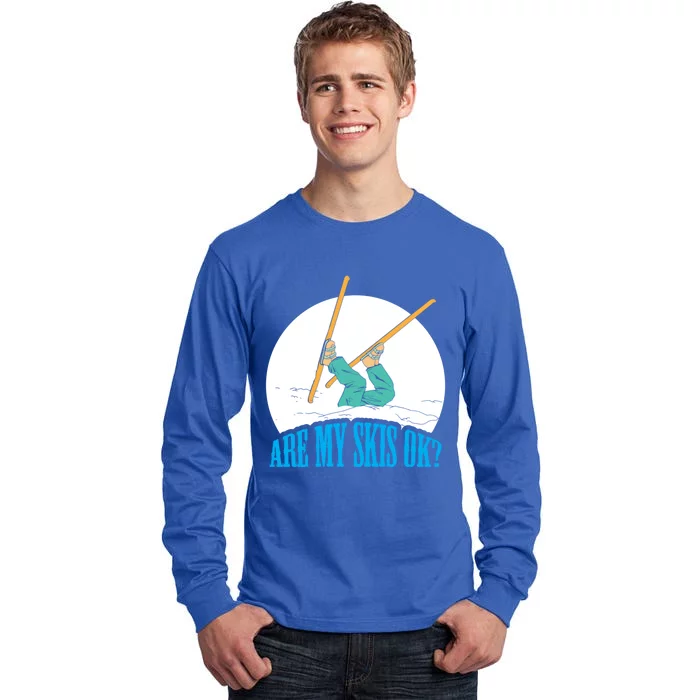 Funny Skiing Design Are My Skis Ok ? For Winter Sports Gift Tall Long Sleeve T-Shirt