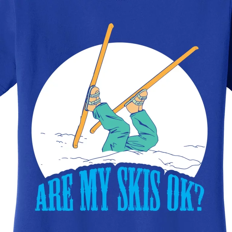 Funny Skiing Design Are My Skis Ok ? For Winter Sports Gift Women's T-Shirt