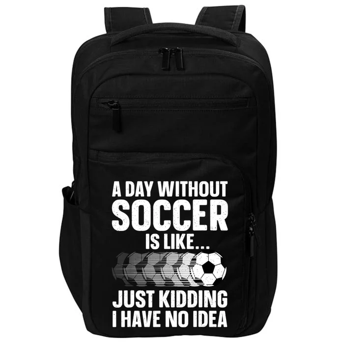 Funny Soccer Design For Women Sport Player Soccer Lover Impact Tech Backpack