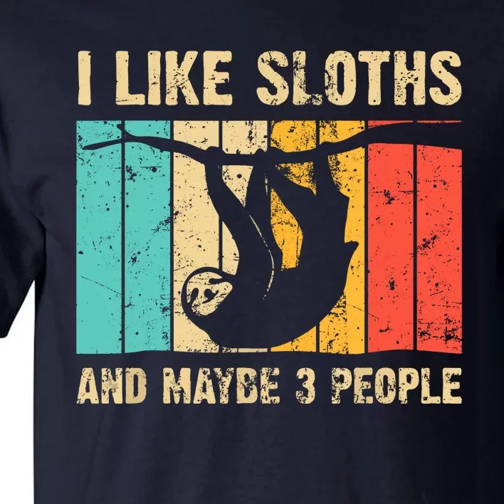 Funny Sloth Design For Sloth Lover Introvert Tall T-Shirt