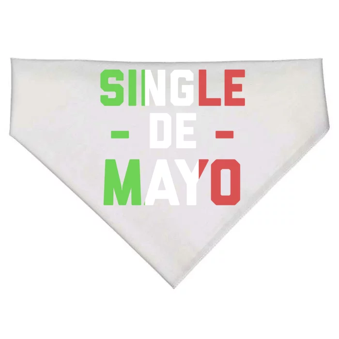 Funny Single De Mayo Joke Cinco De O Mexican Flag Cute Gift USA-Made Doggie Bandana