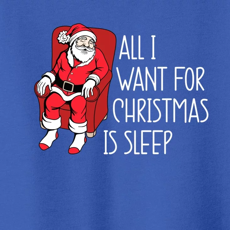 Funny Sleep Deprived Santa All I Want For Christmas Is Sleep Gift Toddler T-Shirt