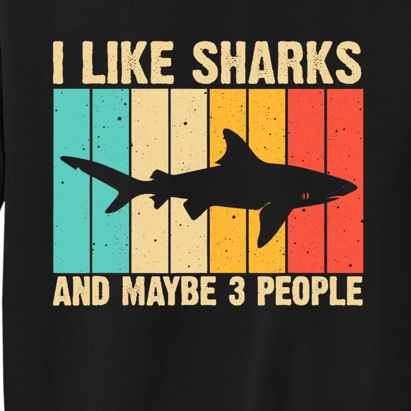 Funny Shark Design For Animal Shark Stuff Tall Sweatshirt