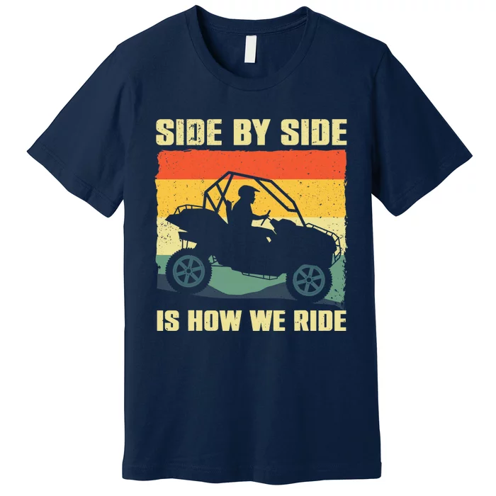 Funny SxS Design SxS UTV Side By Side Vehicle Premium T-Shirt