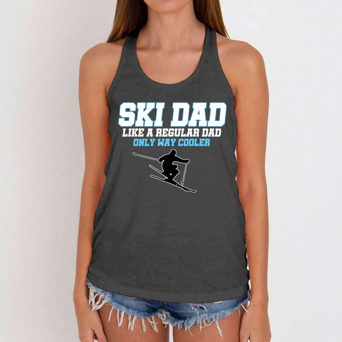 Funny Ski Dad Like A Regular Dad Only Way Cooler Gift Women's Knotted Racerback Tank