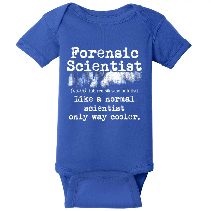 Forensic Scientist Definition Forensics Evidence Technician Gift Baby Bodysuit