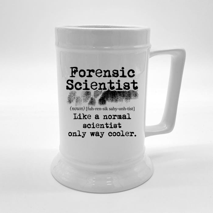 Forensic Scientist Definition Forensics Evidence Technician Gift Front & Back Beer Stein