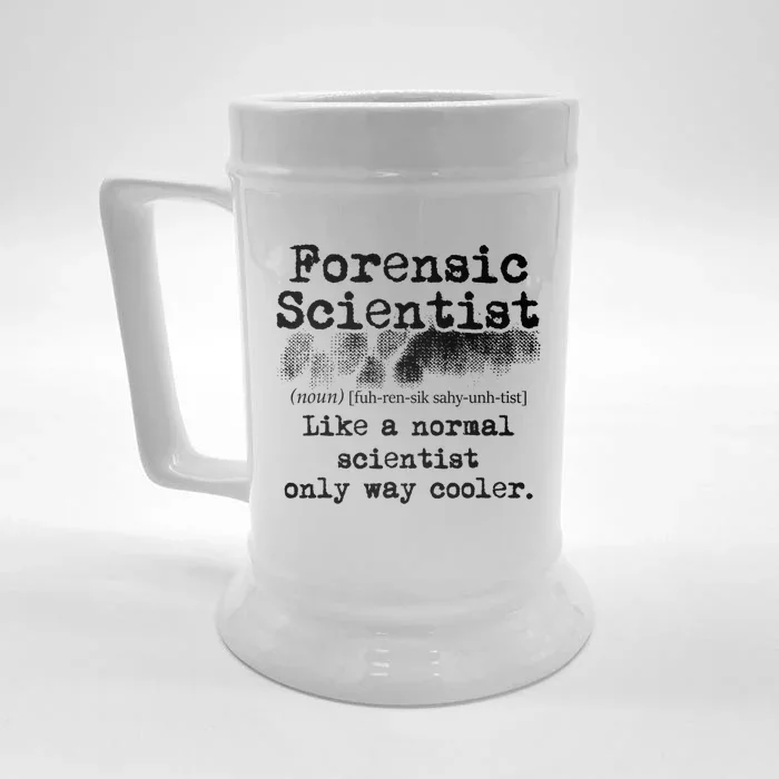 Forensic Scientist Definition Forensics Evidence Technician Gift Front & Back Beer Stein