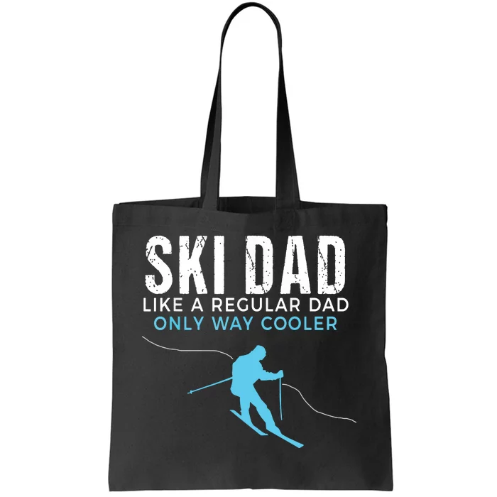 Funny Ski Dad Skier Tote Bag