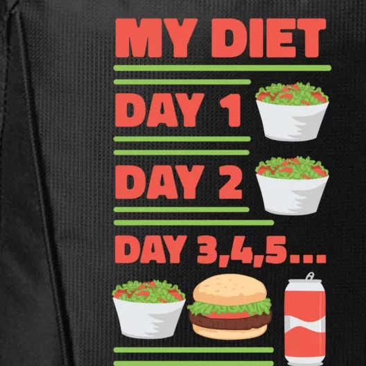 Funny Salad Diet Food Not Diet Soda Hamburger Quote Cool Gift City Backpack