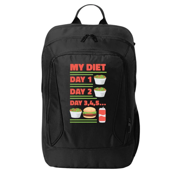 Funny Salad Diet Food Not Diet Soda Hamburger Quote Cool Gift City Backpack