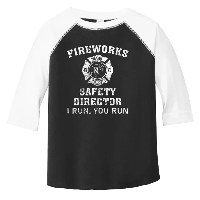 Fireworks Safety Director I Run You Run Bang Toddler Fine Jersey T-Shirt