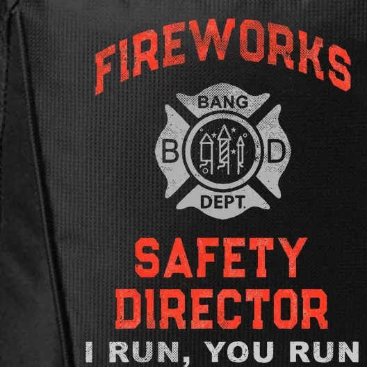 FIREWORKS SAFETY DIRECTOR I Run You Run Firefighter America City Backpack