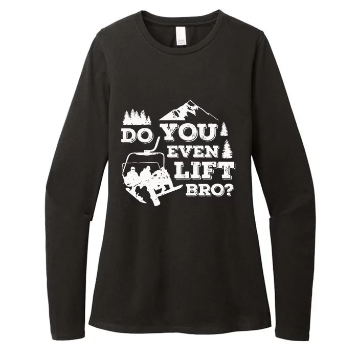 Funny Skiing Do You Even Lift Bro Ski Gift Womens CVC Long Sleeve Shirt