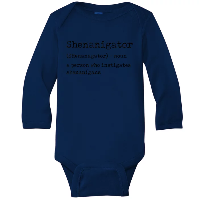 Funny Shenanigator Definition St Patricks Day Gift Baby Long Sleeve Bodysuit