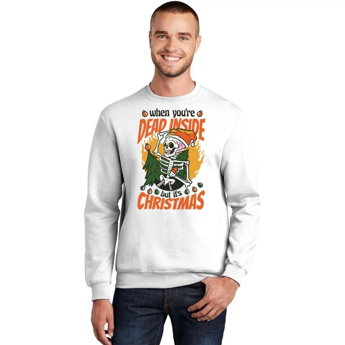 Funny Skeleton Dead Inside But Its Christmas Sweatshirt