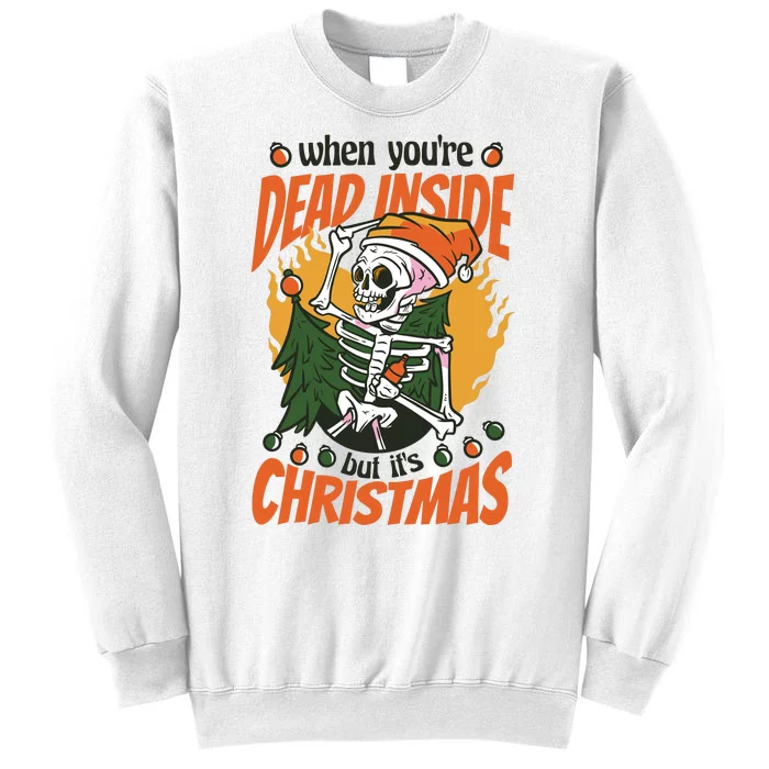 Funny Skeleton Dead Inside But Its Christmas Sweatshirt