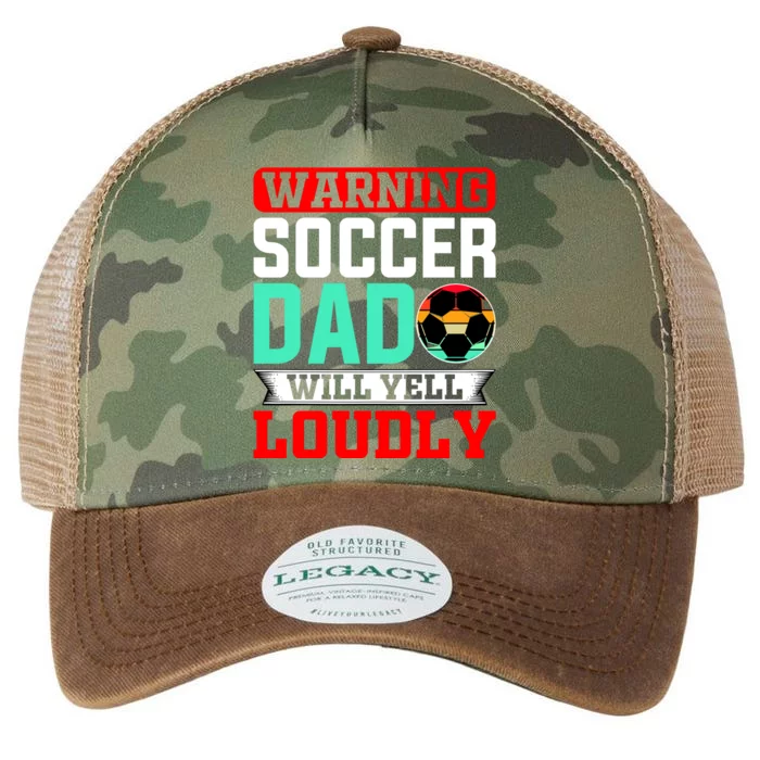 Funny Soccer Dad Will Yell Loudly Legacy Tie Dye Trucker Hat