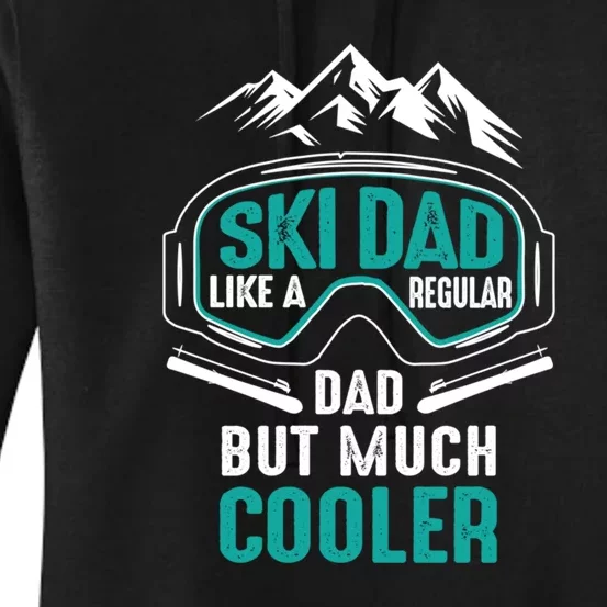 Funny Skiing Design For Dad Men Skier Winter Sport Lovers Gift Women's Pullover Hoodie