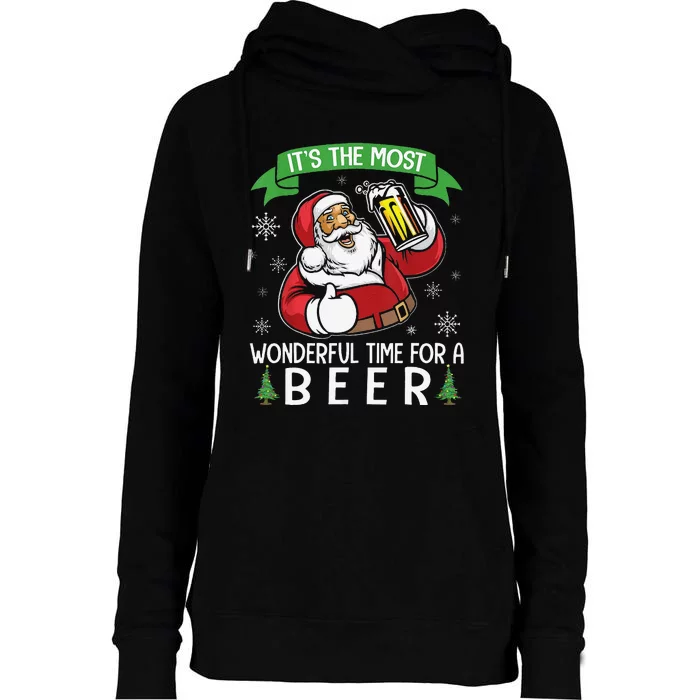 Funny Santa Drinking Beer ItS The Most Wonderful Time For A Beer Womens Funnel Neck Pullover Hood