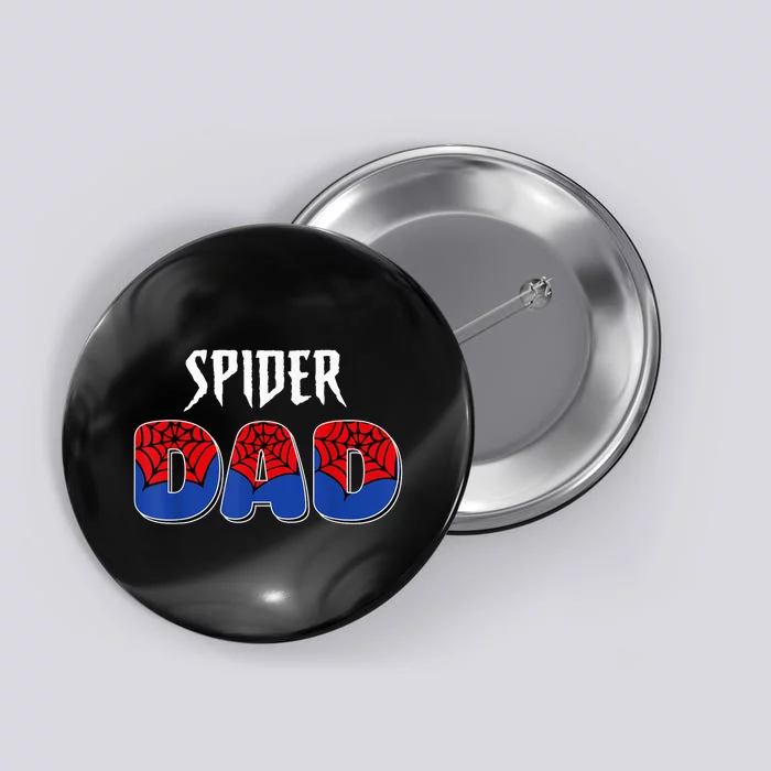 Funny Spider Dad Design Male Parents Spider Love Button