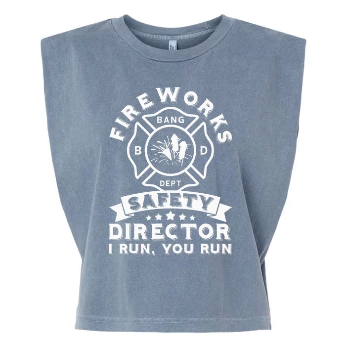 Fireworks Safety Director I Run You Run Bang Dept Patriotic Garment-Dyed Women's Muscle Tee