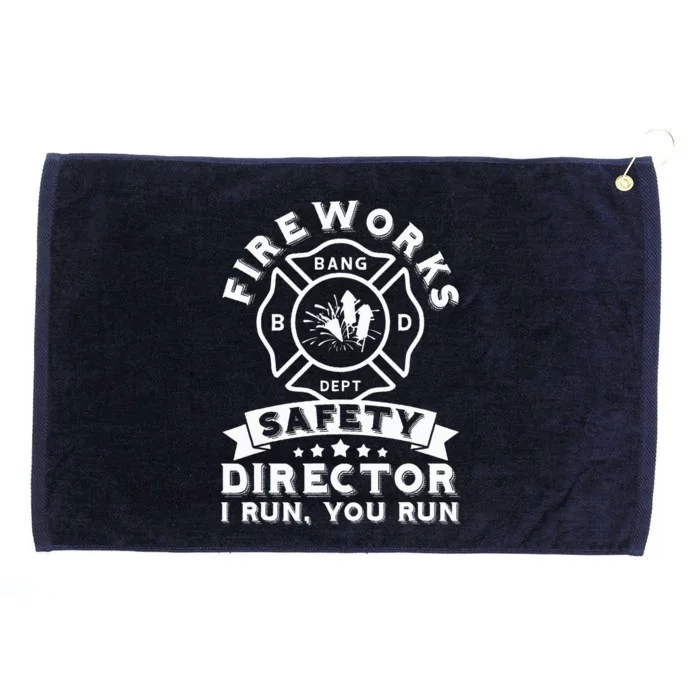 Fireworks Safety Director I Run You Run Bang Dept Patriotic Grommeted Golf Towel