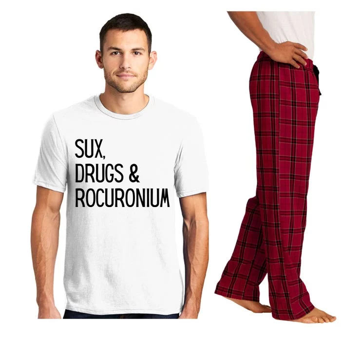 Funny Sux Drugs And Rocuronium Pajama Set