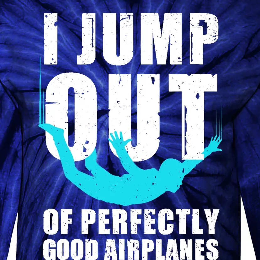 Funny Skydiving Design For Skydiver Skydive Lovers Tie-Dye Long Sleeve Shirt