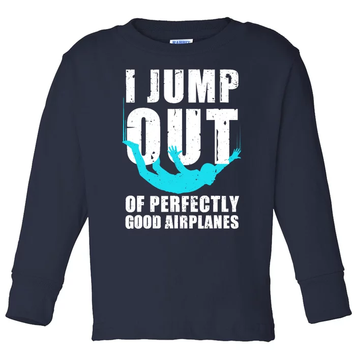 Funny Skydiving Design For Skydiver Skydive Lovers Toddler Long Sleeve Shirt