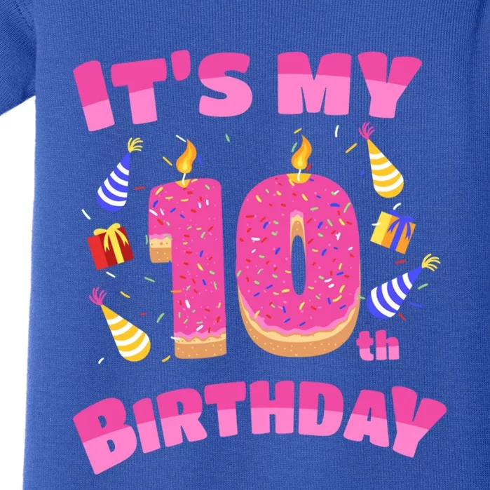 Funny Sweet Donut It's My 10th Birthday 10 Yr Old Gift Funny Gift Baby Bodysuit